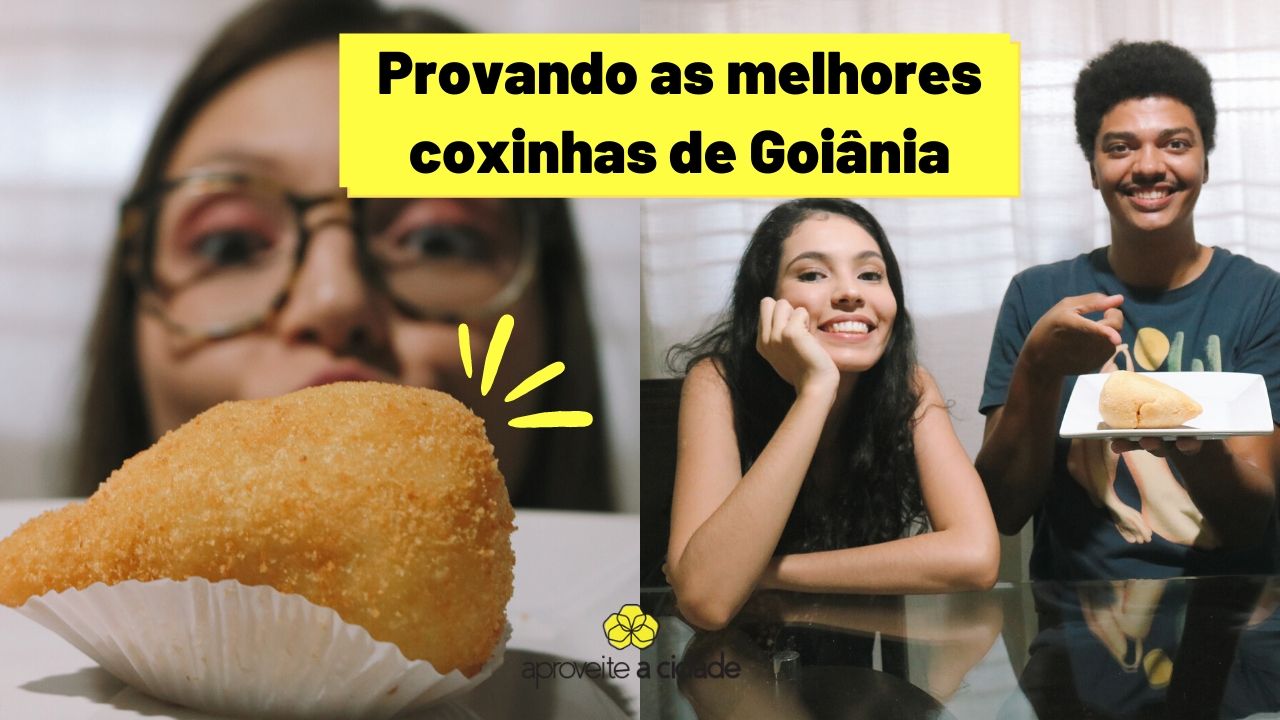 COXINHAS DELICIOSAS para você comer em #Goiânia | APROVEITE A CIDADE