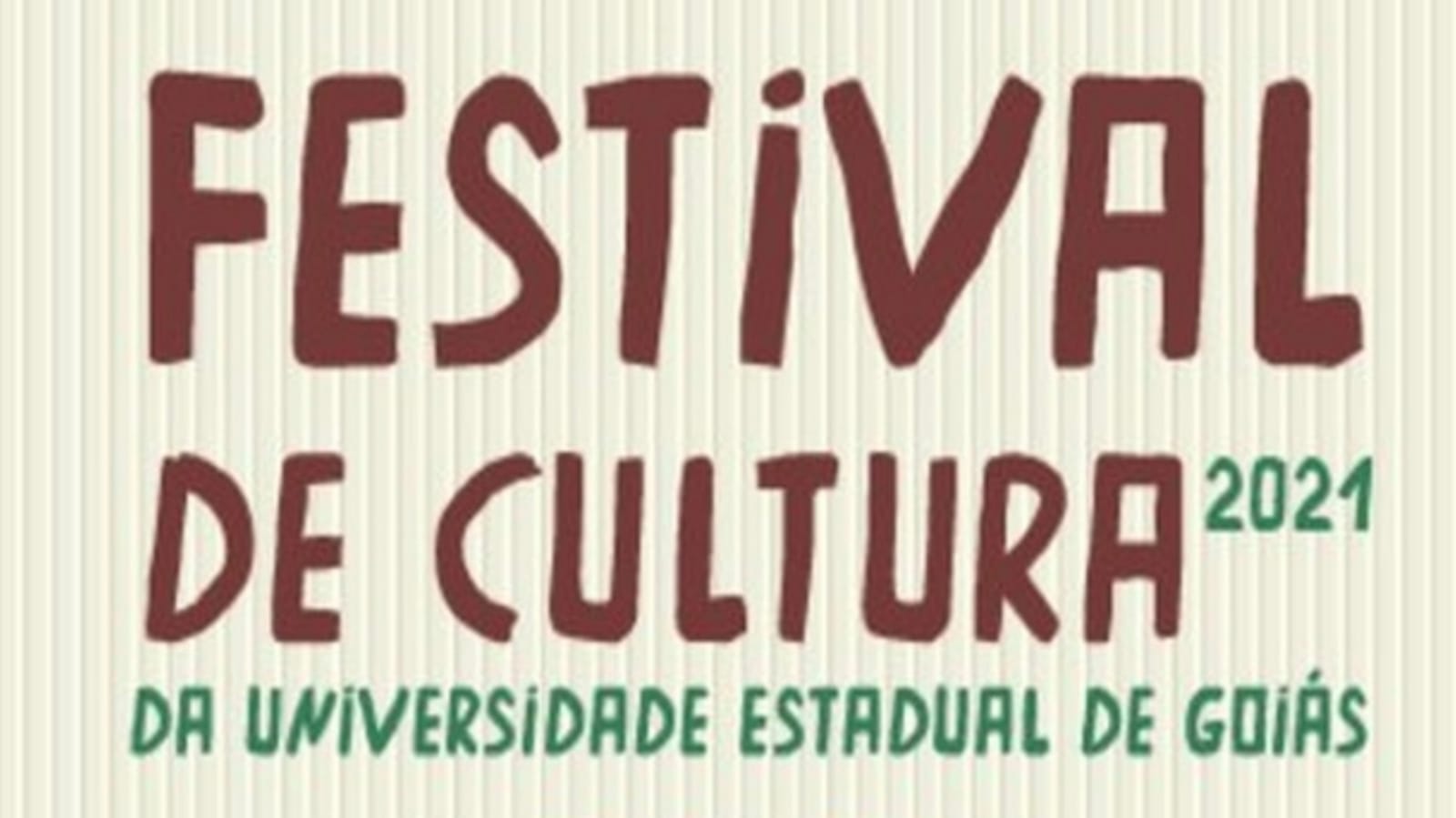 Festival de Cultura da UEG tem inscrições abertas
