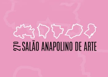 27º Salão Anapolino de Artes chega ao CCUFG, em Goiânia