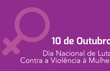 Secretária da Mulher promove ação do Dia Nacional de Luta Contra Violência à Mulher